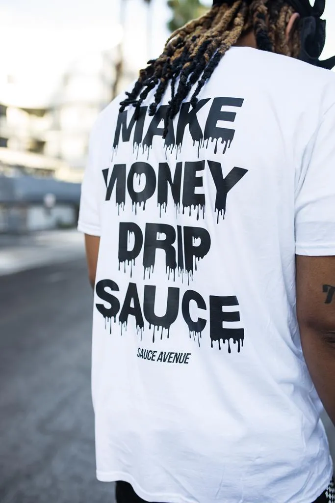Black Make Money Drip Sauce | White Tee