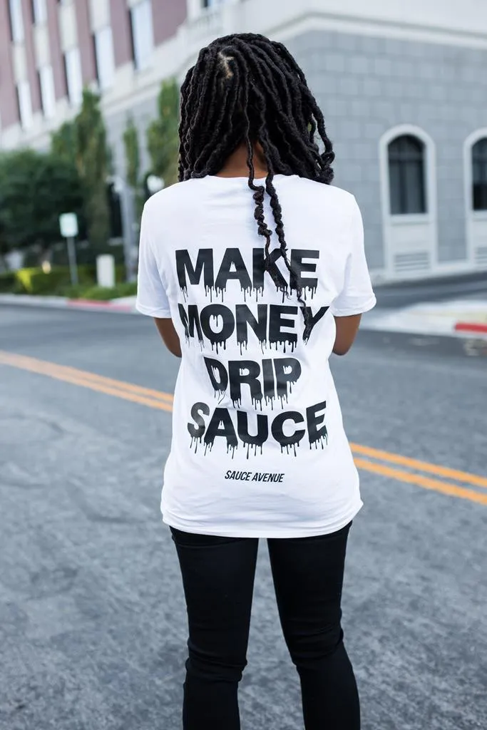 Black Make Money Drip Sauce | White Tee