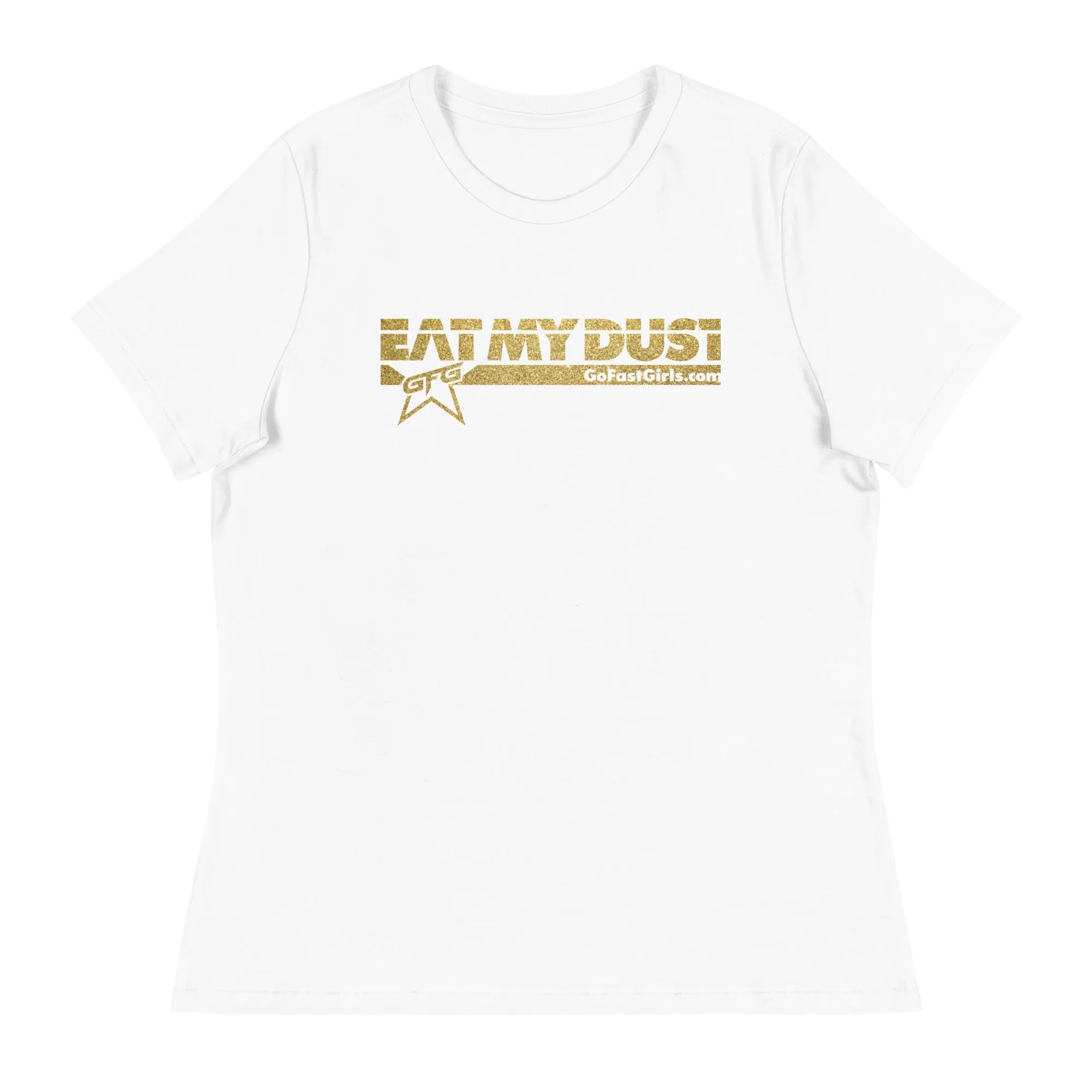 Eat My Dust T-Shirt