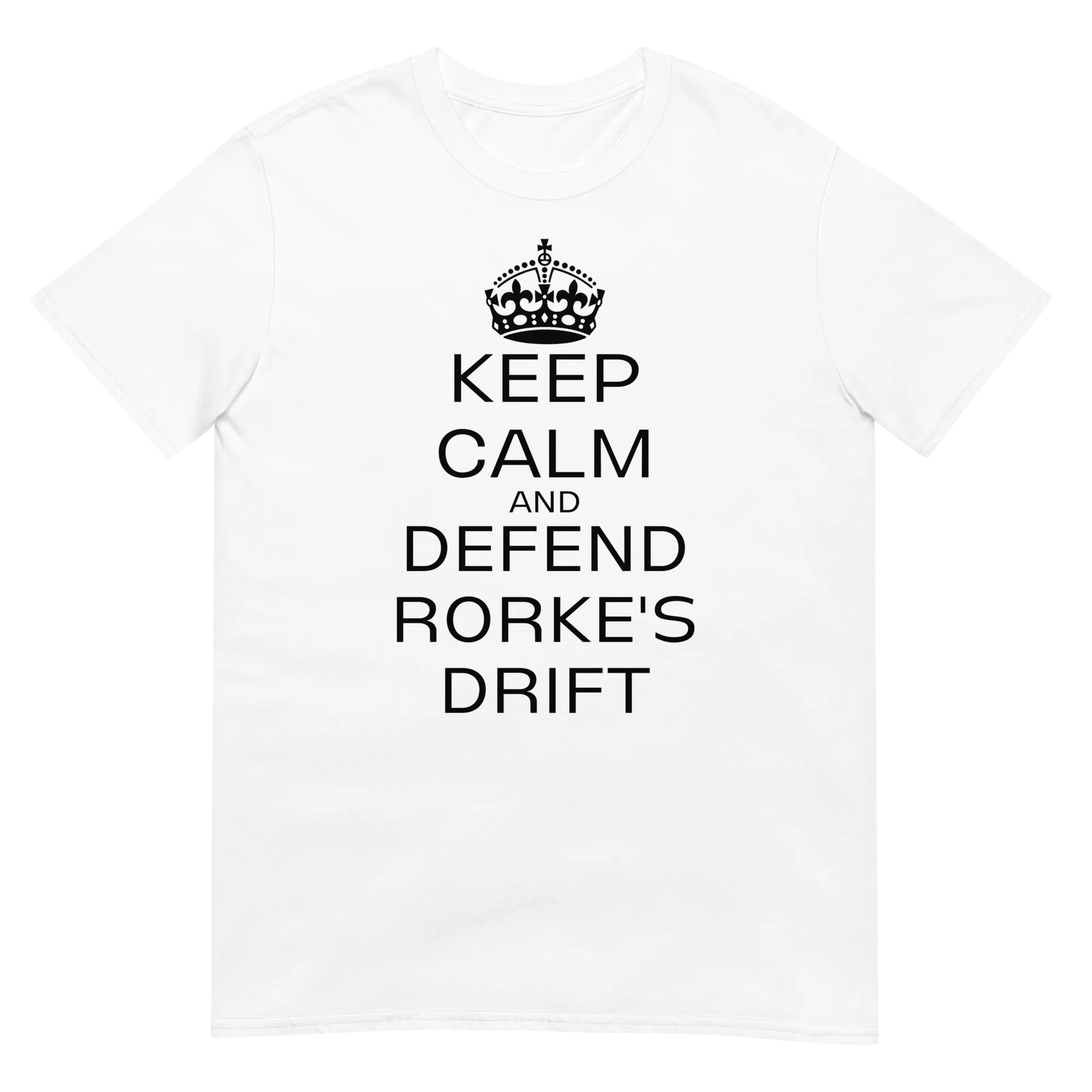 Keep Calm & Defend Rorke's Drift (t-shirt)