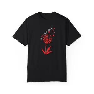 Let Love Find Its Way Kindness Tee