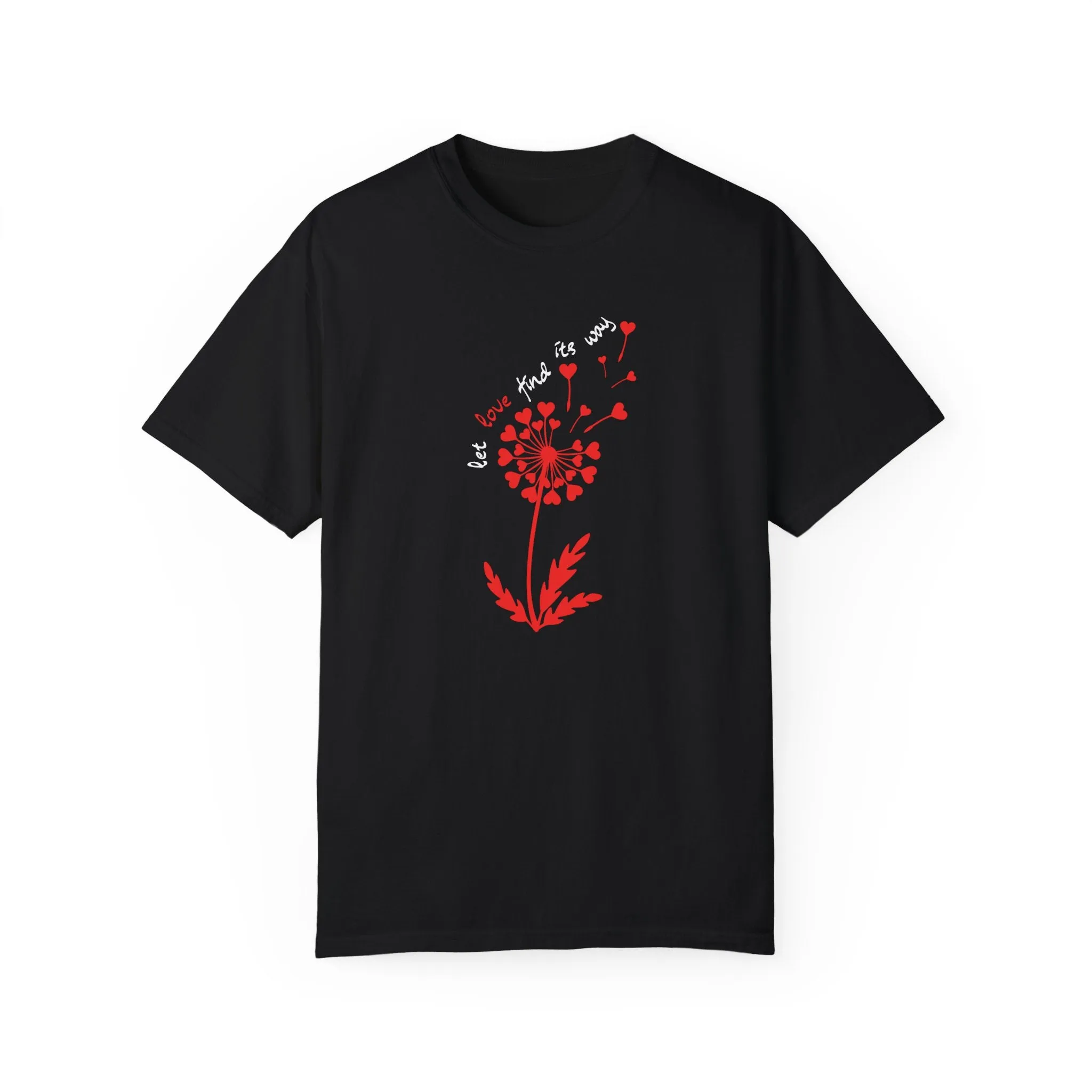 Let Love Find Its Way Kindness Tee