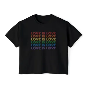 Love is Love Cropped Boxy Tee