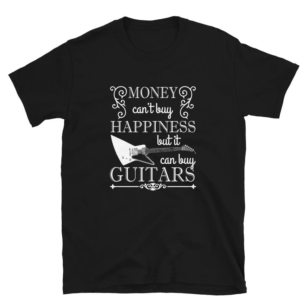 Money Can't Buy Happiness...But EXP-Style Guitar T-Shirt