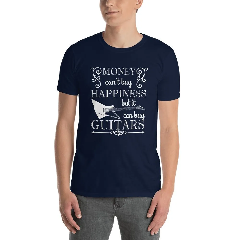 Money Can't Buy Happiness...But EXP-Style Guitar T-Shirt