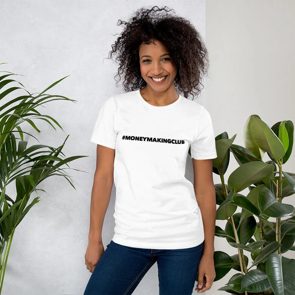 Money Making Club Tee