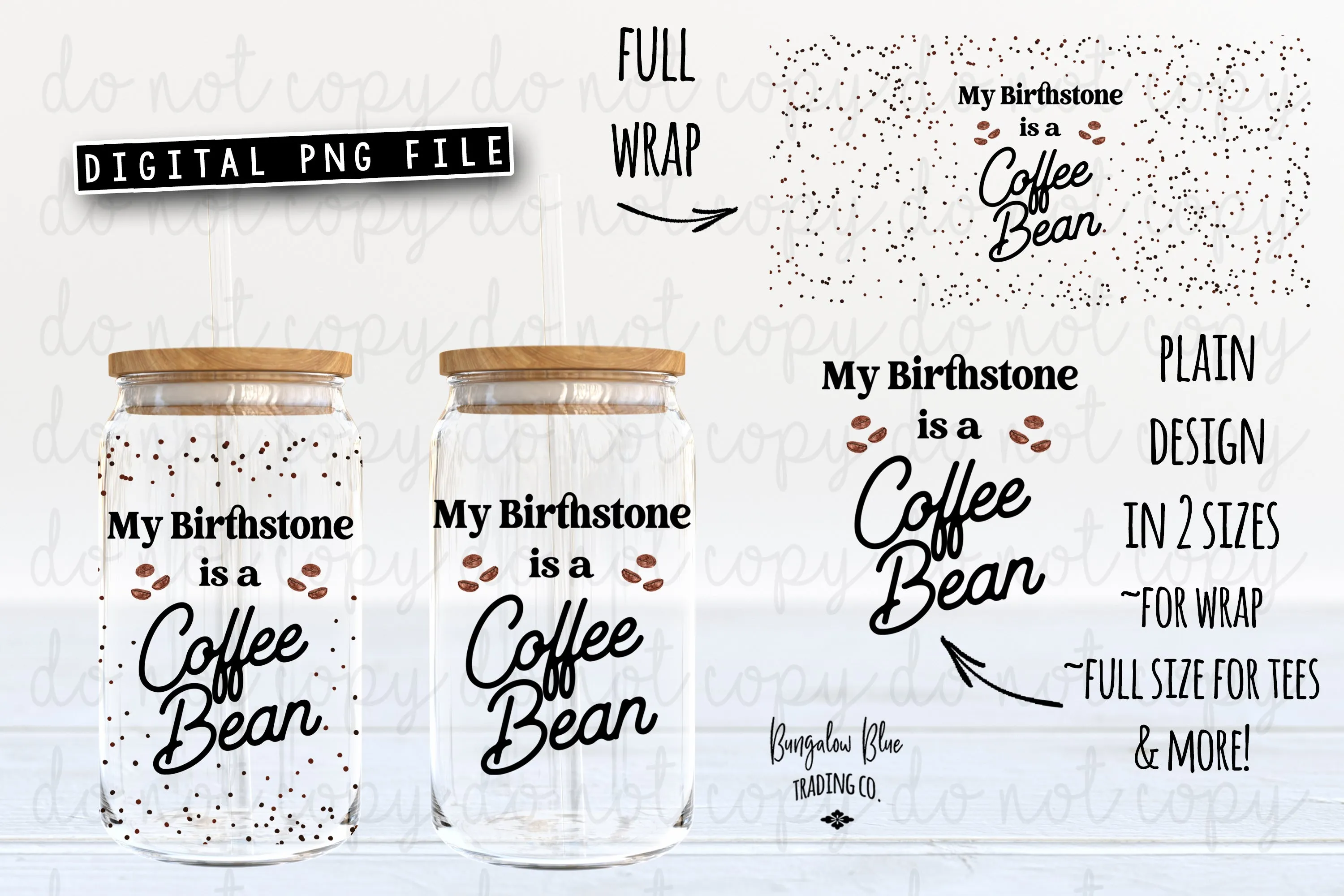 My Birthstone is Coffee Bean  Digital Download for 16 oz Glass Can