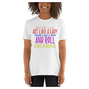 Roll Like a Boss Tee