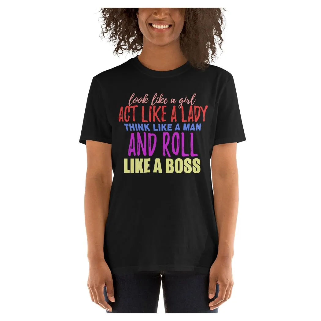Roll Like a Boss Tee