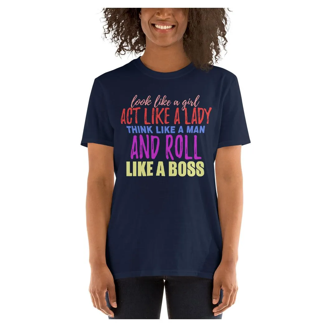 Roll Like a Boss Tee