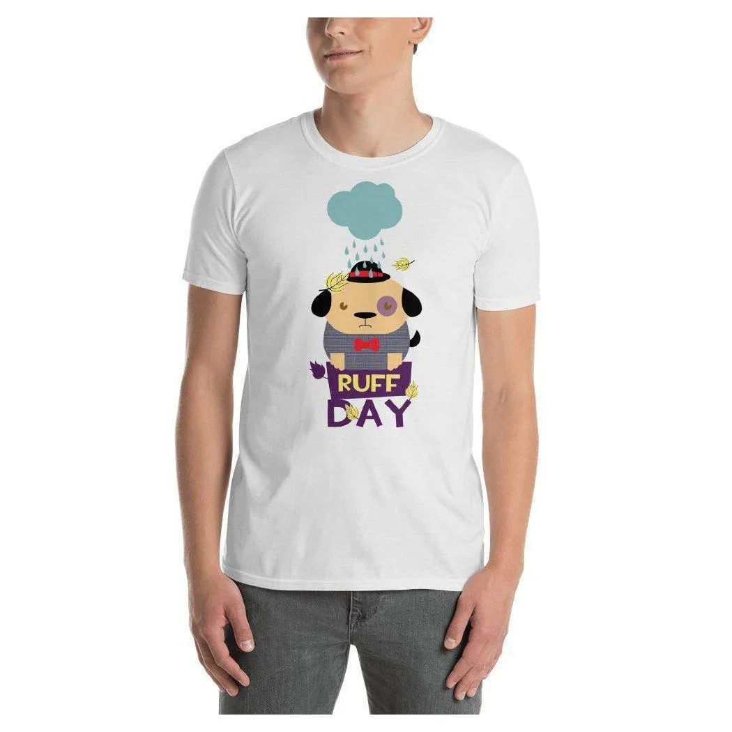 Ruff Day Tee (Unisex)