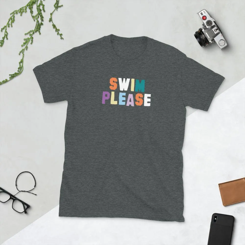 Short Sleeve Unisex Swim T Shirt - Swim Please