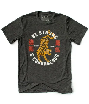 Strong and Courageous